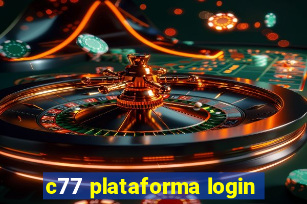 c77 plataforma login